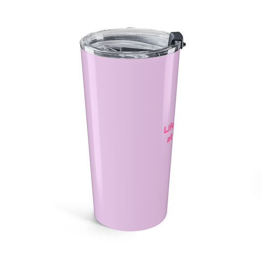 Lake Life 20oz Tumbler — "Life is Better at the Lake" Pink Travel Mug