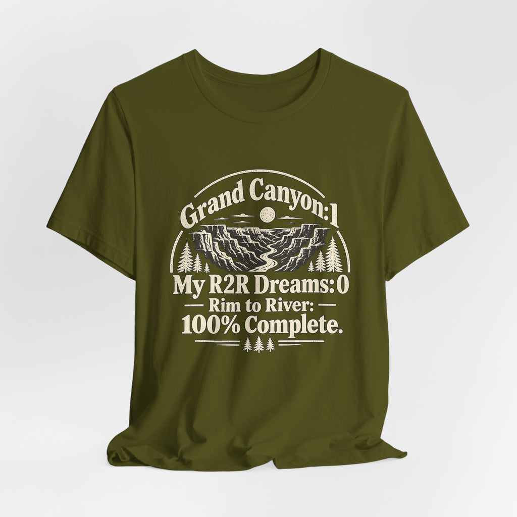 Grand Canyon Rim-to-River T-Shirt — "My R2R Dreams: Rim to River 100% Complete"