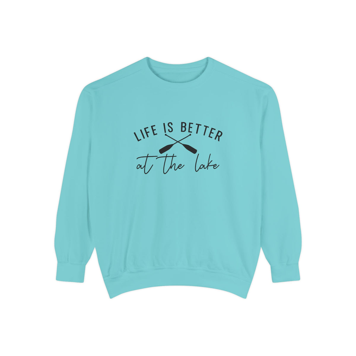 Life Is Better at the Lake Cozy Cabin Crewneck