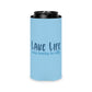 Can Cooler — "Lake Life 'cause Beaches Be Salty" Beach Drink Koozie