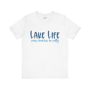 Lake Life Tee: "Beaches Be Salty" Casual Summer T-Shirt