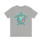 Sea Turtle -"'Be Comfortable In Your Own Shell"'- Unisex Jersey Short Sleeve Tee