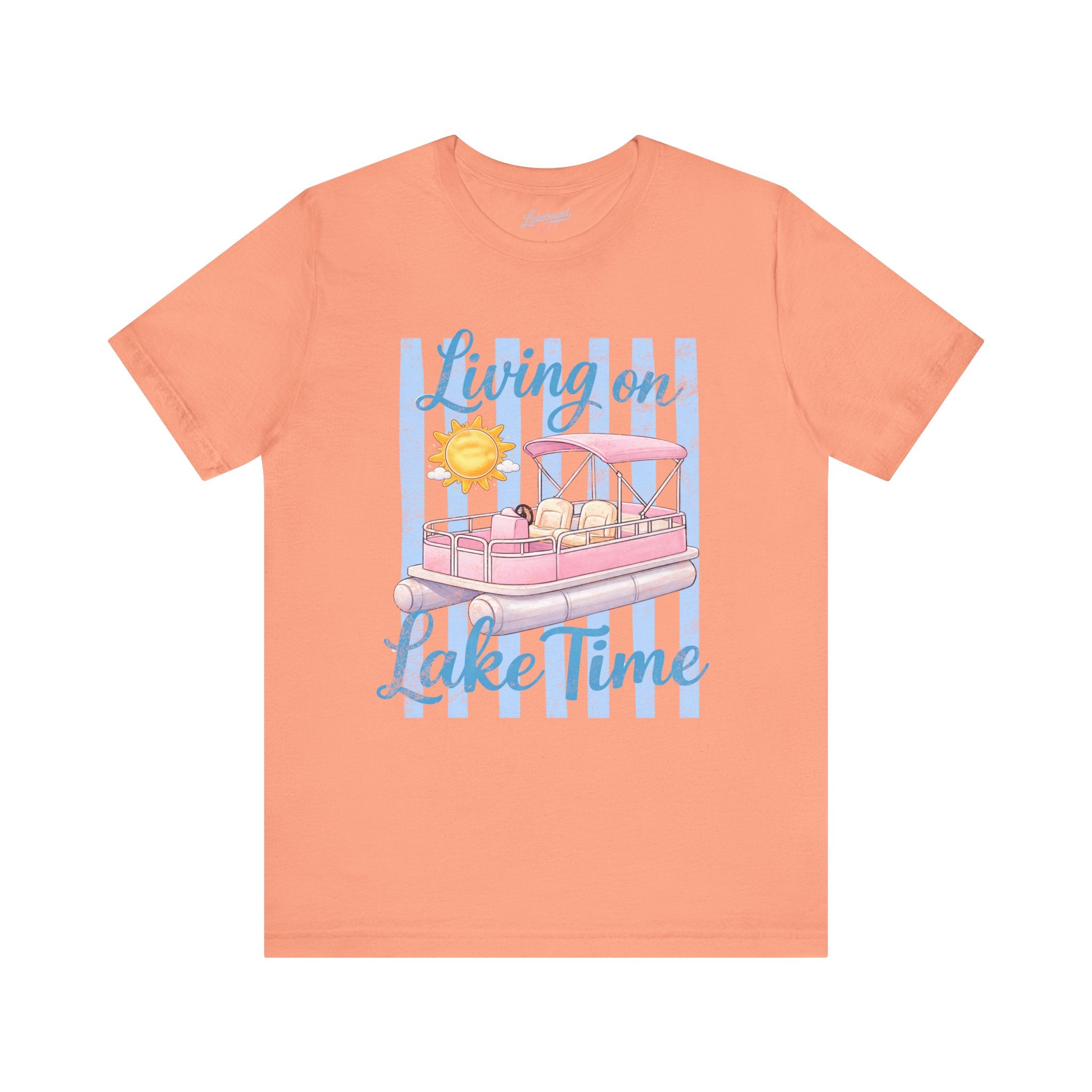 "Living on Lake Time" Pontoon T-Shirt