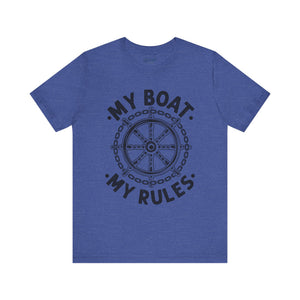 My Boat My Rules Graphic Tee: Captain Wheel Shirt for Boaters