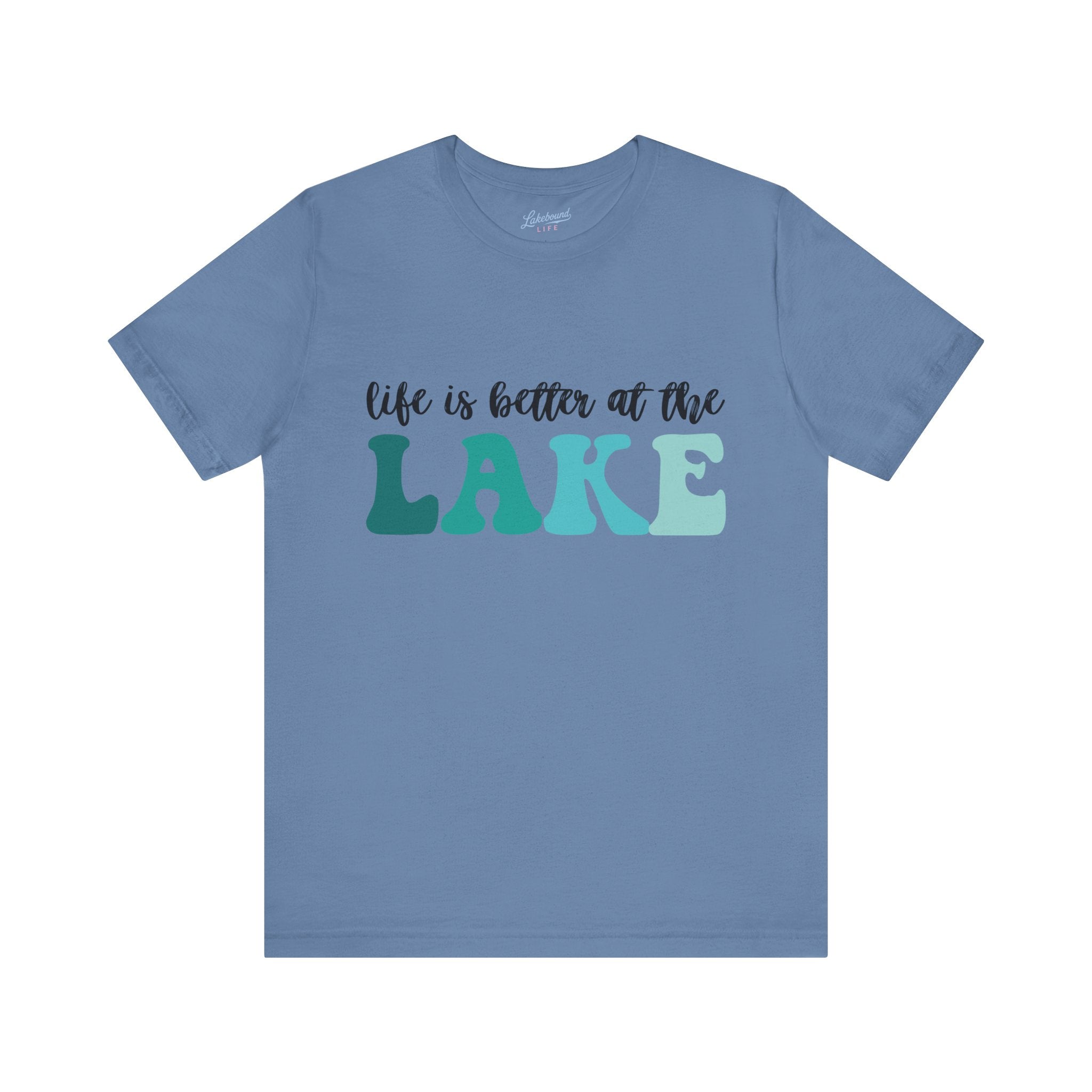 Life Is Better at the Lake T-Shirt