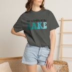 Blue Life Is Better at the Lake T-Shirt