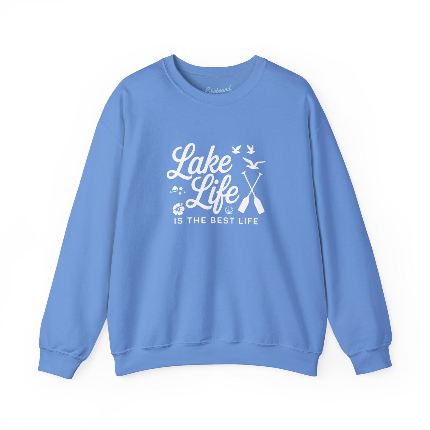 Lake Life Crewneck Sweatshirt — "Lake Life Is The Best Life" Cozy Pullover