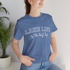 Lake Life Tee — "Lake Life is the Best Life" Casual Short Sleeve Shirt