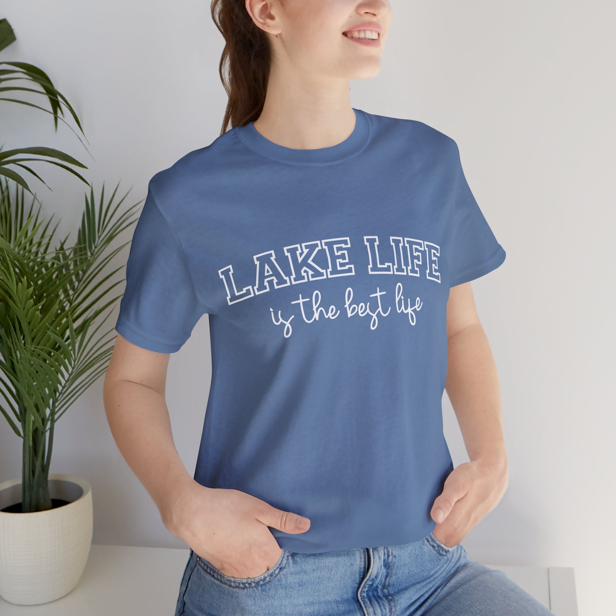 Lake Life Tee — "Lake Life is the Best Life" Casual Short Sleeve Shirt