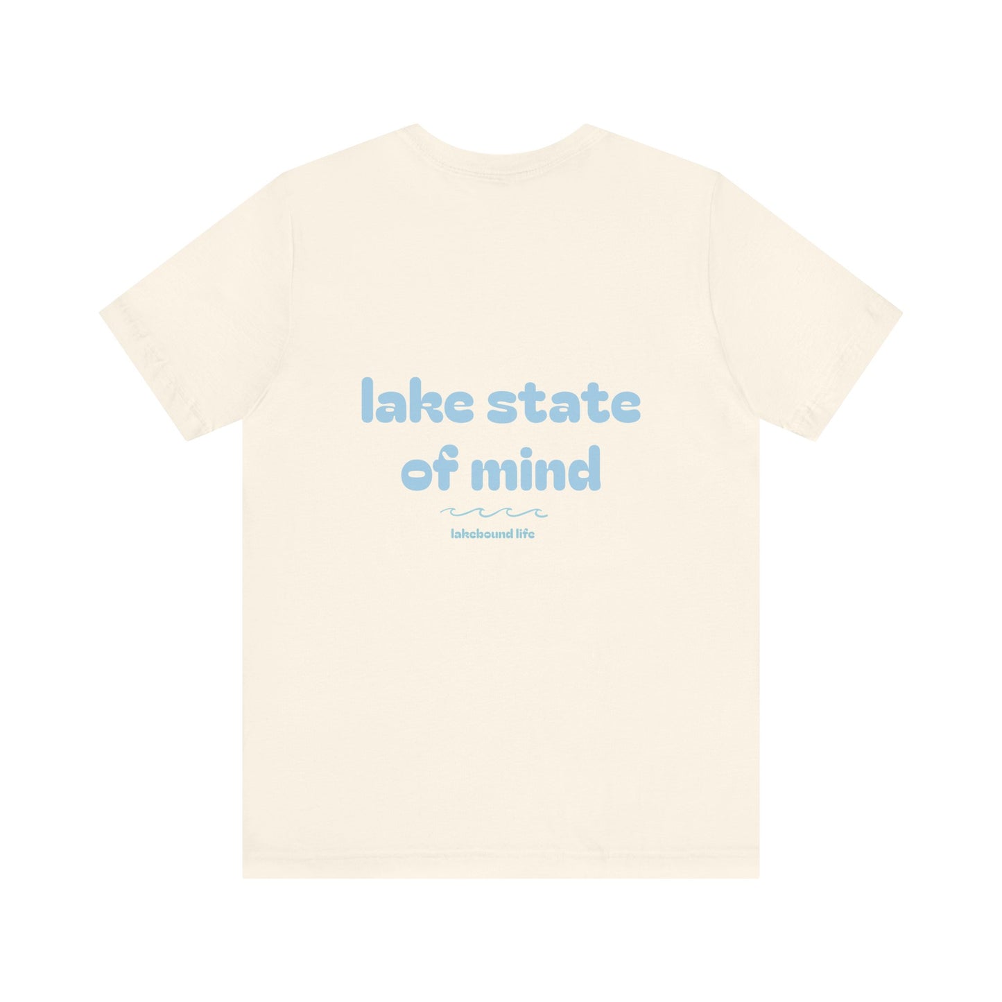 Lake State of Mind T-Shirt — Chill Lakeside Graphic Tee
