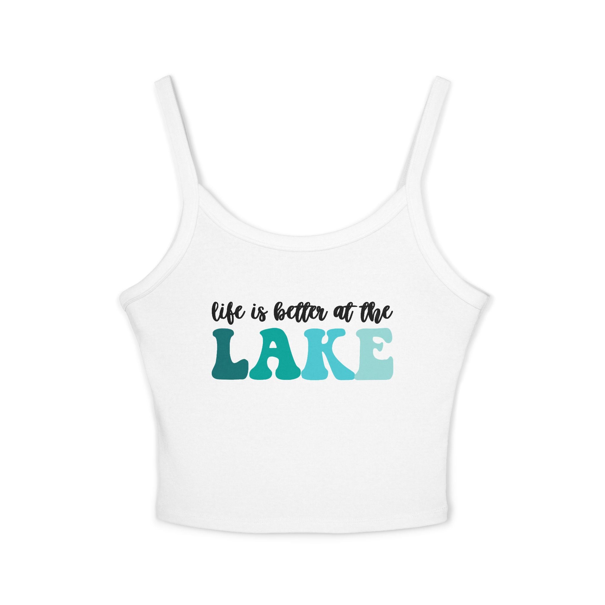 Life Is Better at the Lake Spaghetti Strap Tank