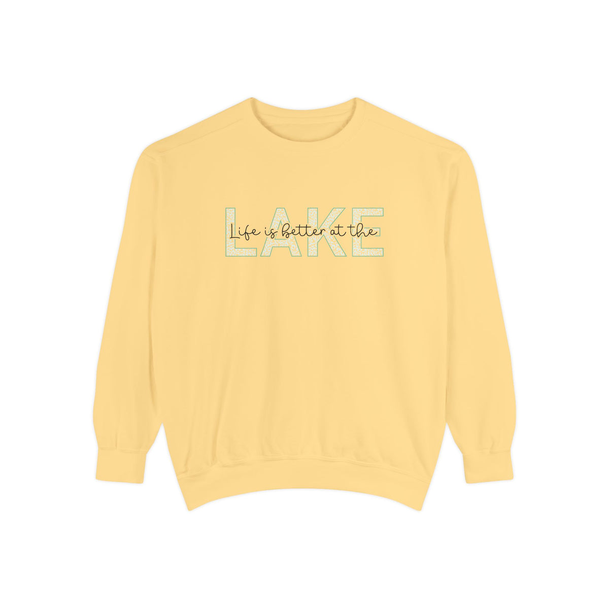Life Is Better at the Lake Crewneck
