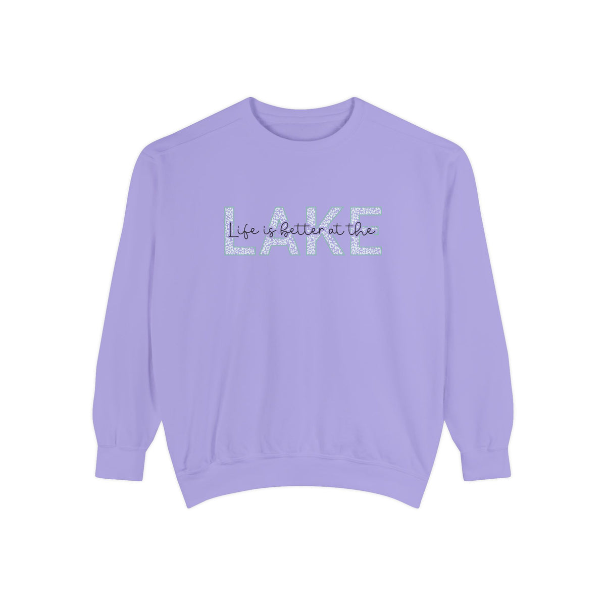 Life Is Better at the Lake Crewneck