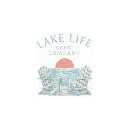 Lake Life Vinyl Sticker — “Lake Life Good Company” Kiss-Cut Decal