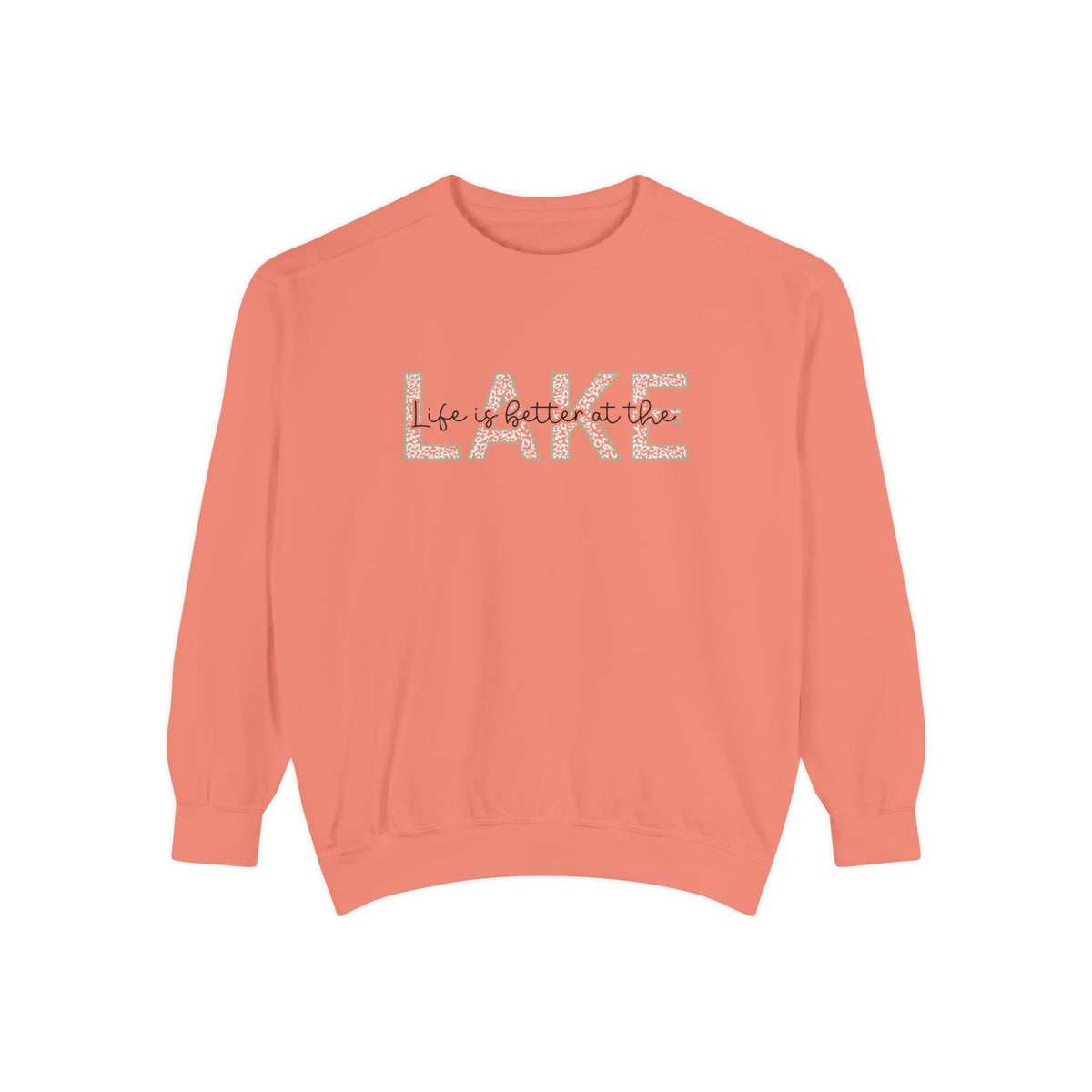 Life Is Better at the Lake Crewneck