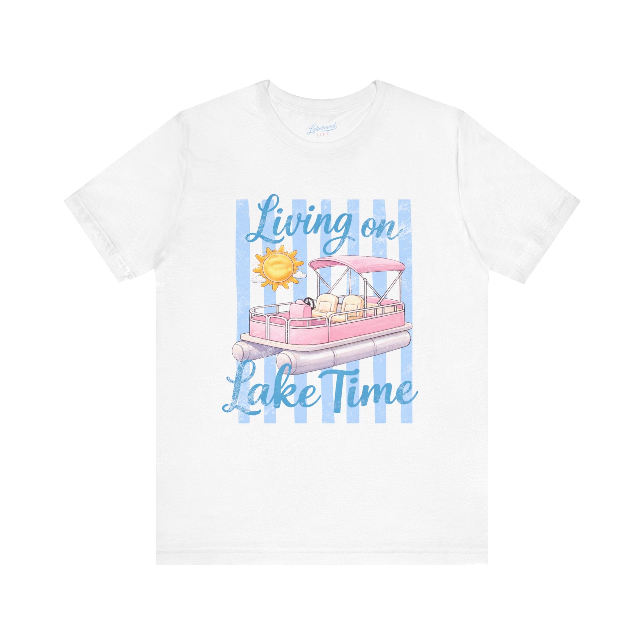 "Living on Lake Time" Pontoon T-Shirt