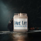 "Lake Life 'Cause Beaches Be Salty" Scented Candle