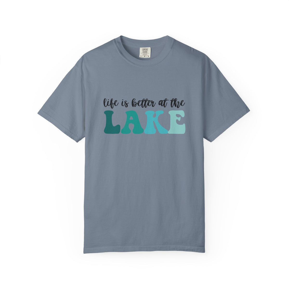 Blue Life Is Better at the Lake T-Shirt