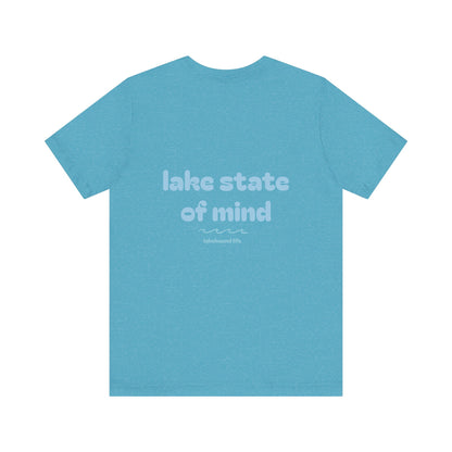 Lake State of Mind T-Shirt — Chill Lakeside Graphic Tee