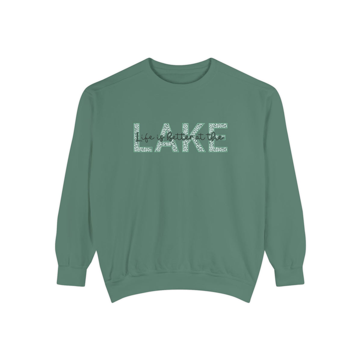 Life Is Better at the Lake Crewneck